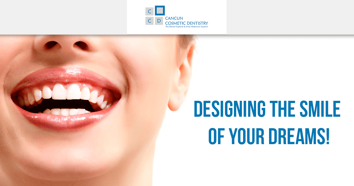 Designing the smile of your dreams with a smile makeover in Cancun!
