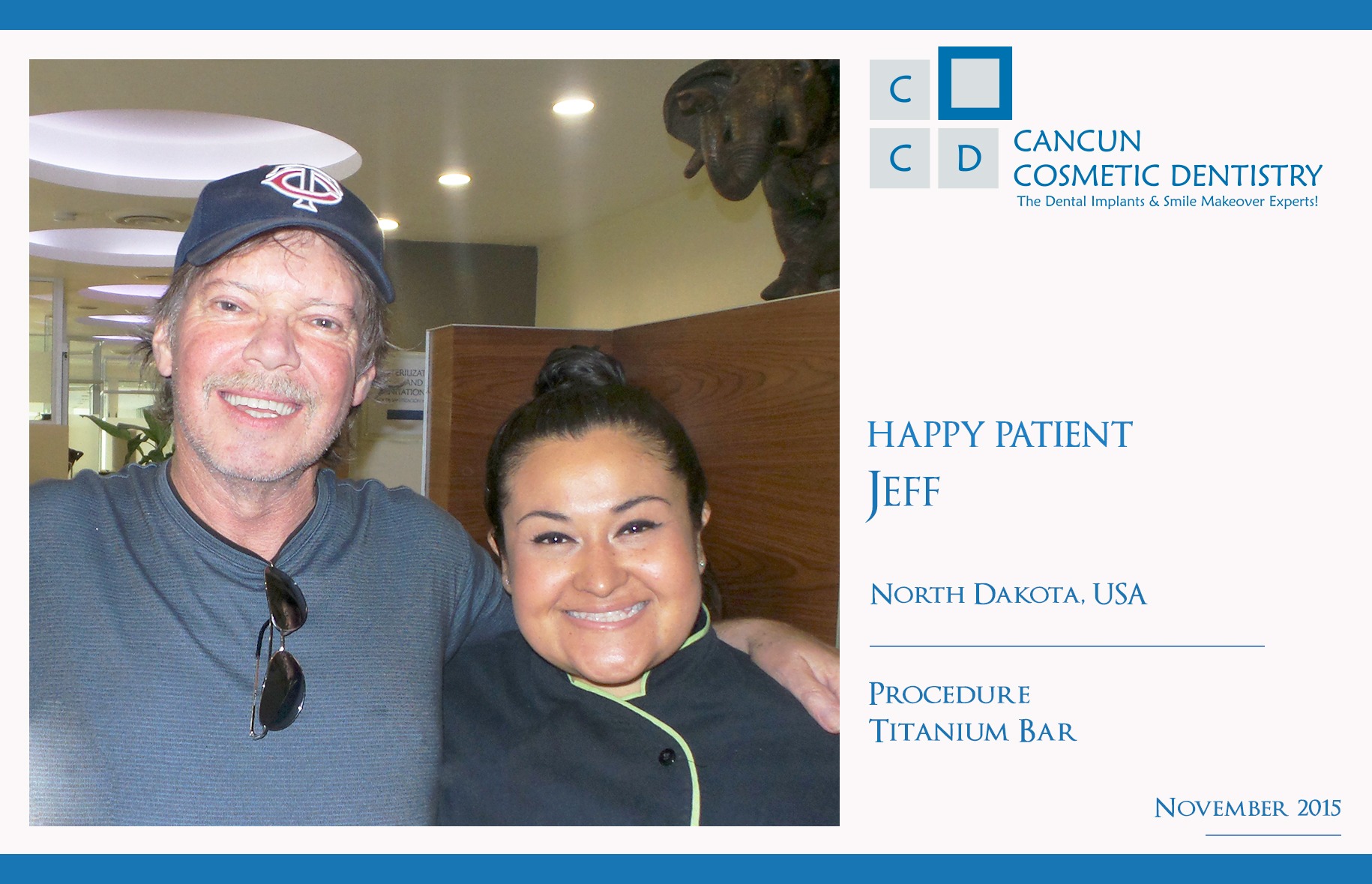 Good review of dentists in Cancun Cosmetic Dentistry